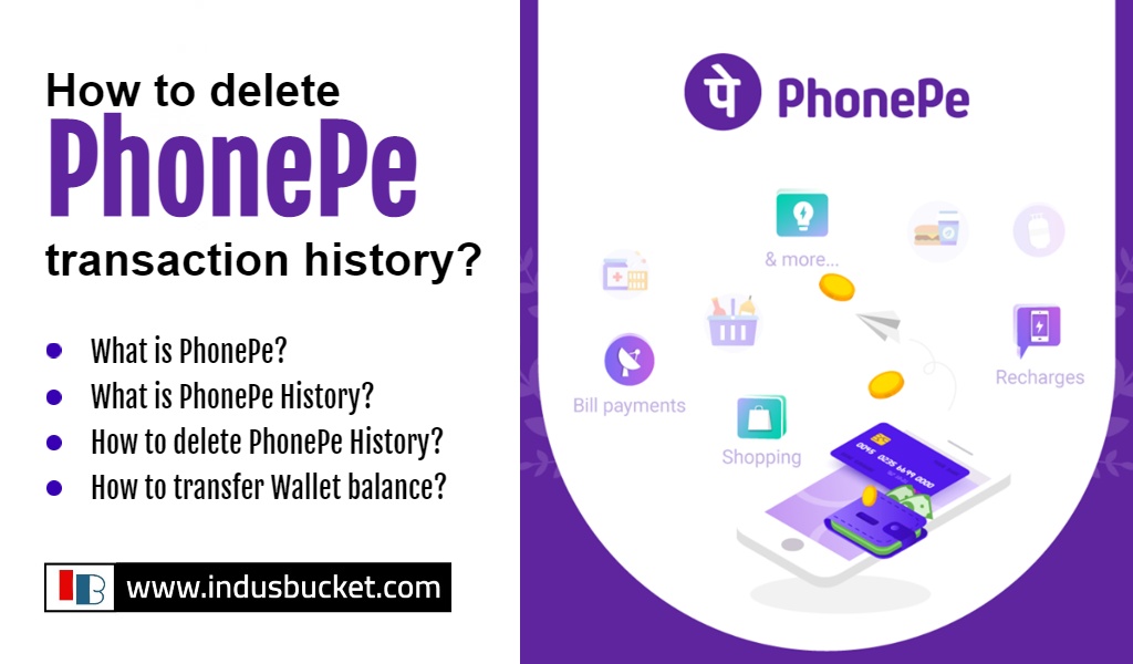 How To Delete PhonePe History Of Your Transactions? - Indusbucket